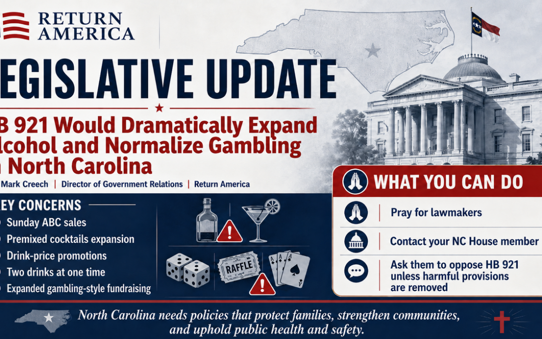 HB 921 Would Dramatically Expand Alcohol and Normalize Gambling in North Carolina