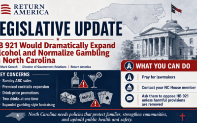 HB 921 Would Dramatically Expand Alcohol and Normalize Gambling in North Carolina